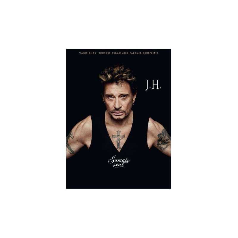 Partition JAMAIS SEUL JOHNNY HALLYDAY