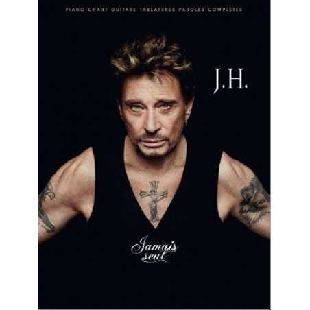 JOHNNY HALLYDAY - JAMAIS SEUL