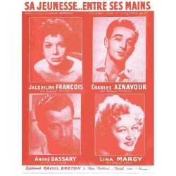 SA JEUNESSE...ENTRE SES MAINS