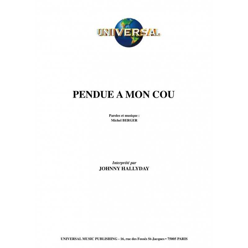 PENDUE À MON COU