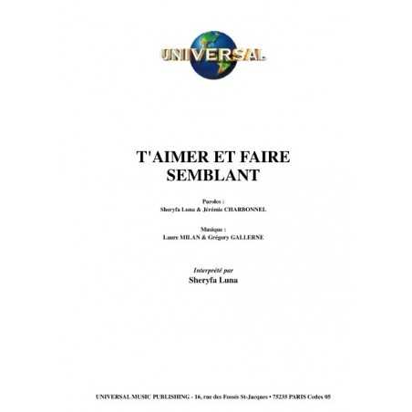 T'AIMER ET FAIRE SEMBLANT