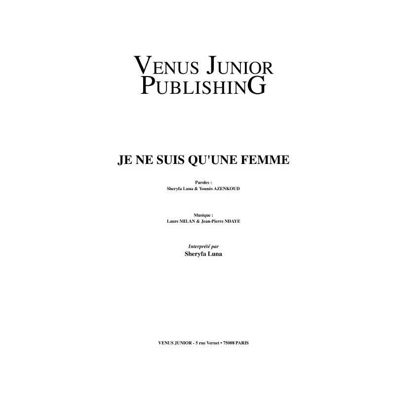 JE NE SUIS QU'UNE FEMME