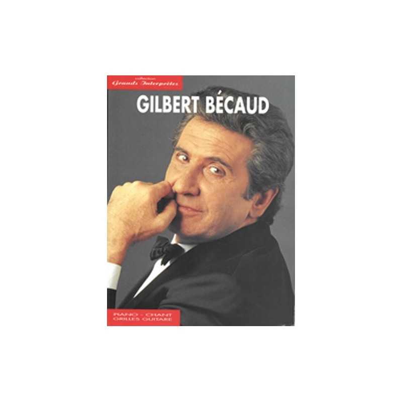 GRANDS INTERPRÈTES GILBERT BÉCAUD