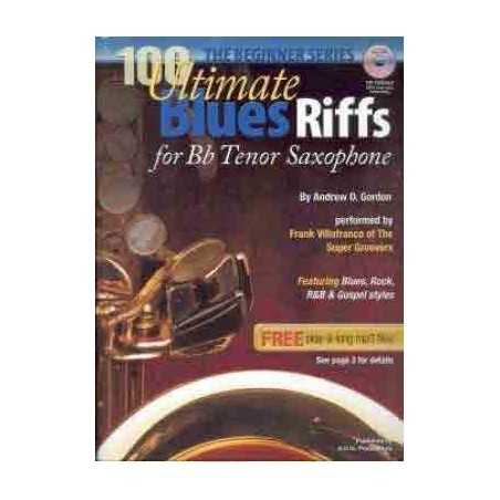 100 ULTIMATE BLUES RIFFS FOR Bb TENOR SAXOPHONE (+CD)