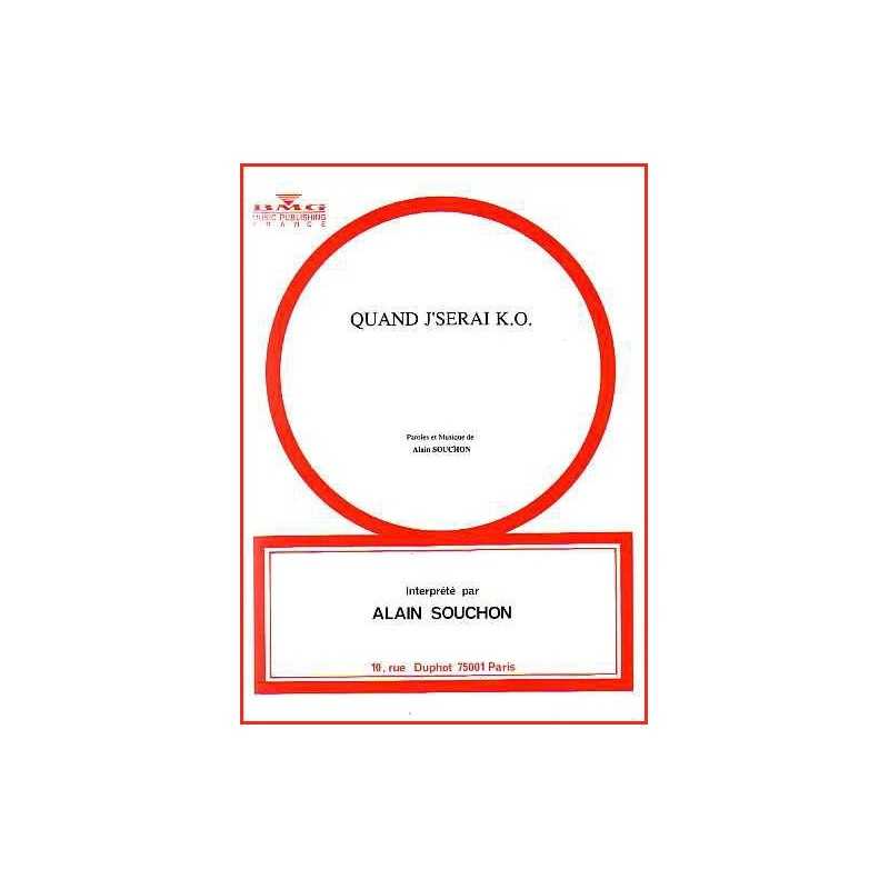 Partition QUAND J'SERAI K.O. Alain SOUCHON pdf