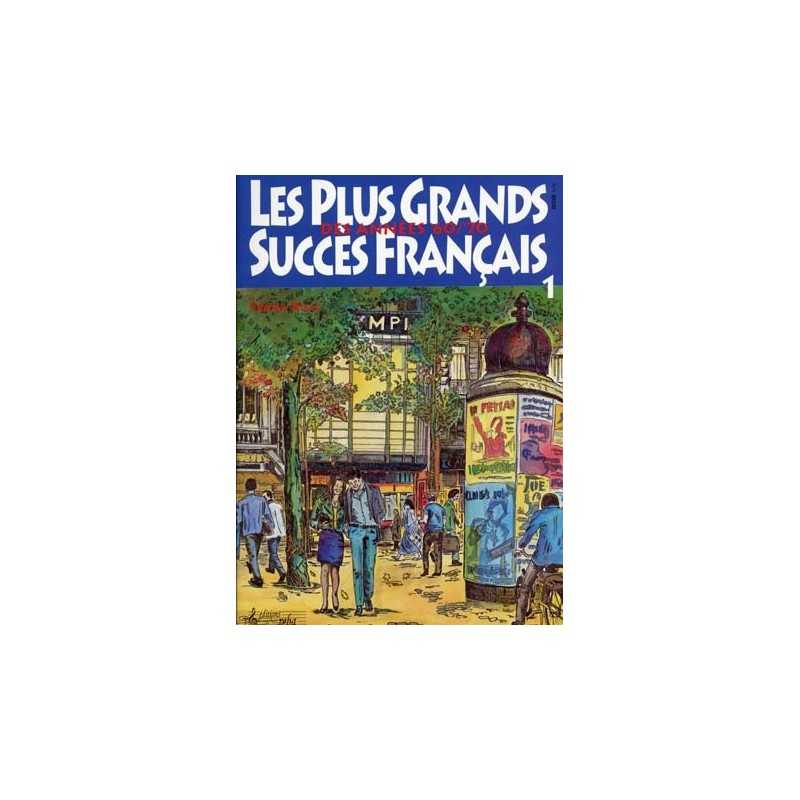 LES PLUS GRANDS SUCCES FRANCAIS DES ANNÉES 60/70 VOL.1