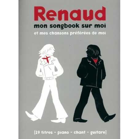 RENAUD - MON SONGBOOK SUR MOI ET MES CHANSONS PRÉFÉRÉES DE MOI