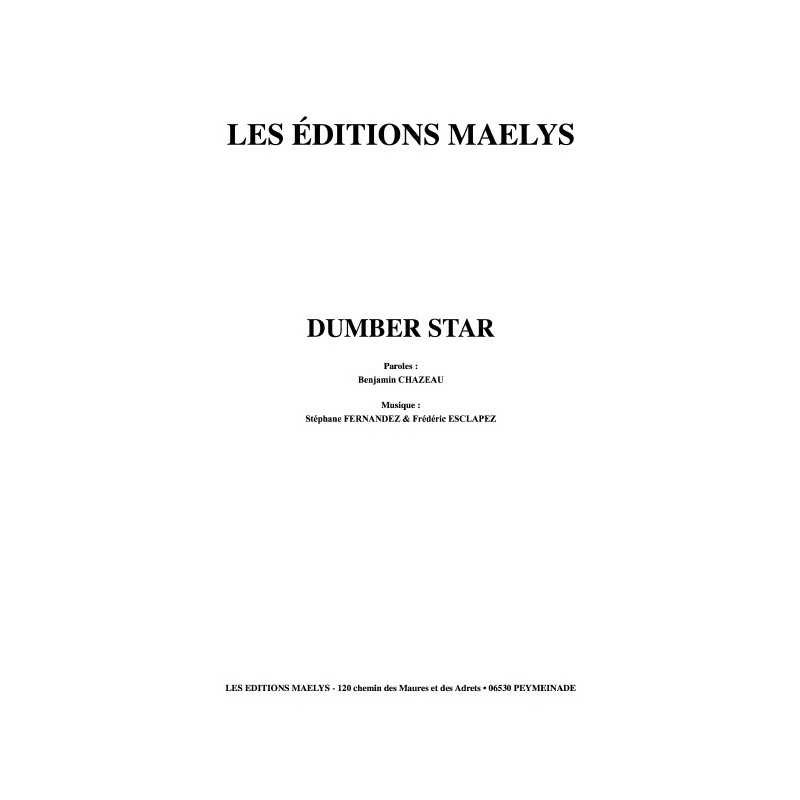 DUMBER STAR