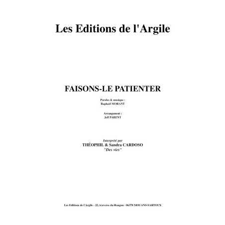 FAISONS-LE PATIENTER
