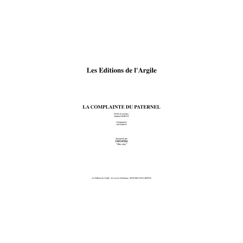 LA COMPLAINTE DU PATERNEL