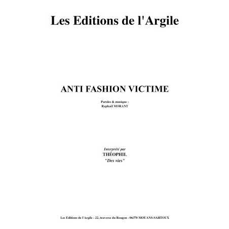 ANTI FASHION VICTIME