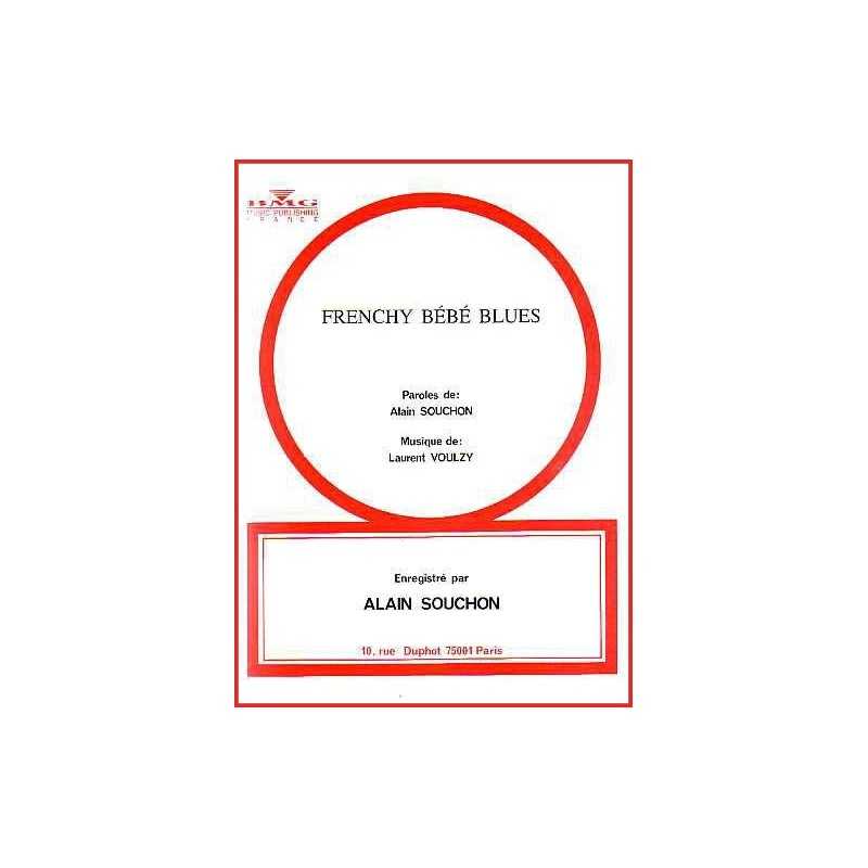 Sheet music FRENCHY BÉBÉ BLUES Alain SOUCHON