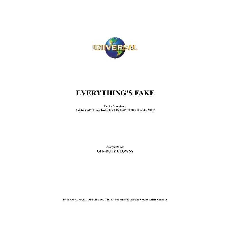 EVERYTHING'S FAKE