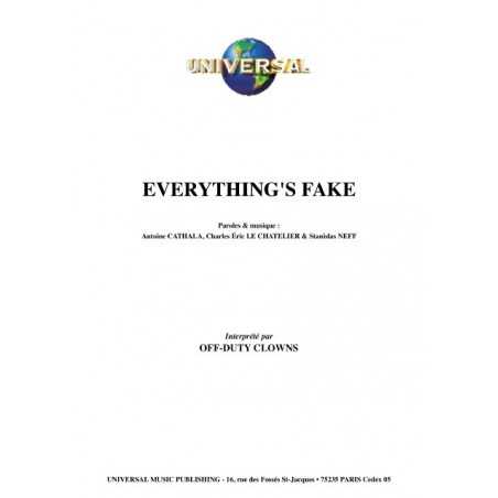 EVERYTHING'S FAKE