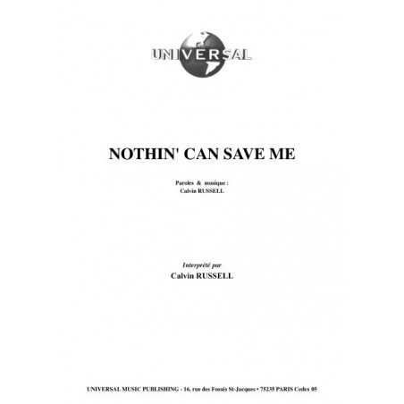 NOTHIN'CAN SAVE ME
