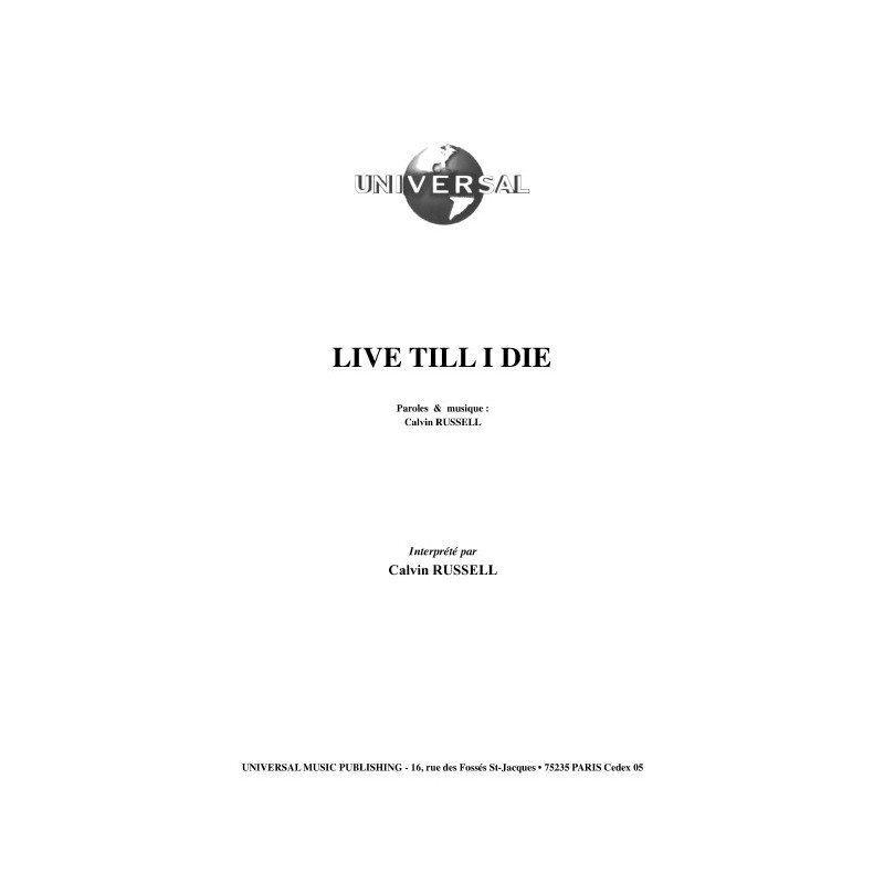 LIVE TILL I DIE
