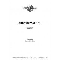 ARE YOU WAITING