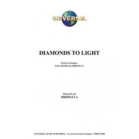DIAMONDS TO LIGHT