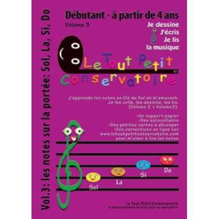 JE DESSINE, J'ÉCRIS, JE LIS LA MUSIQUE VOL.3