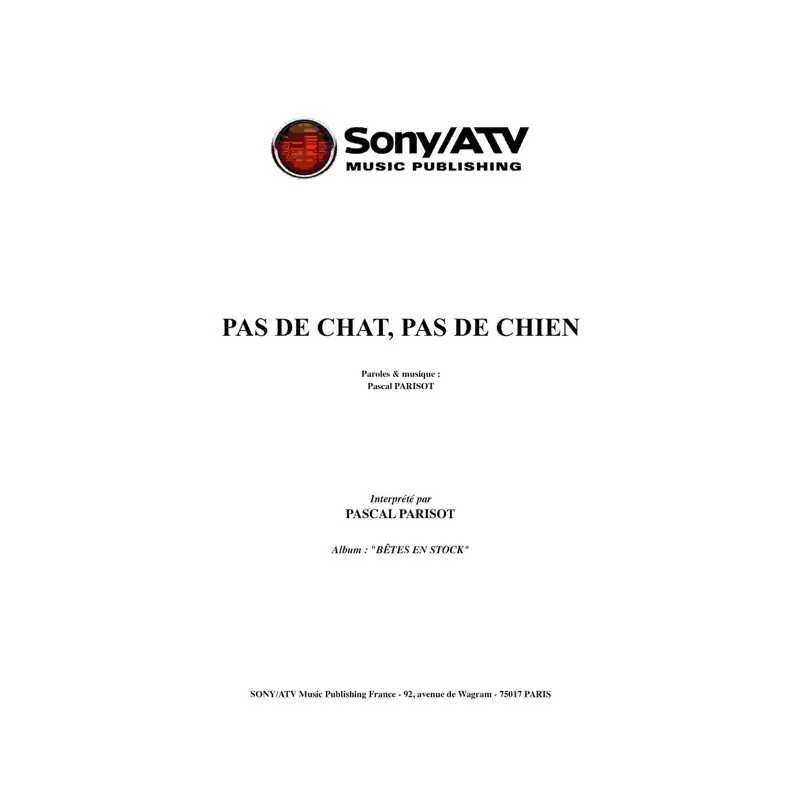 PAS DE CHIEN PAS DE CHAT