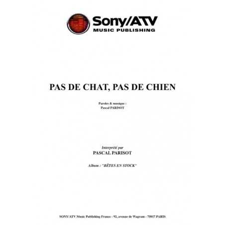 PAS DE CHIEN PAS DE CHAT