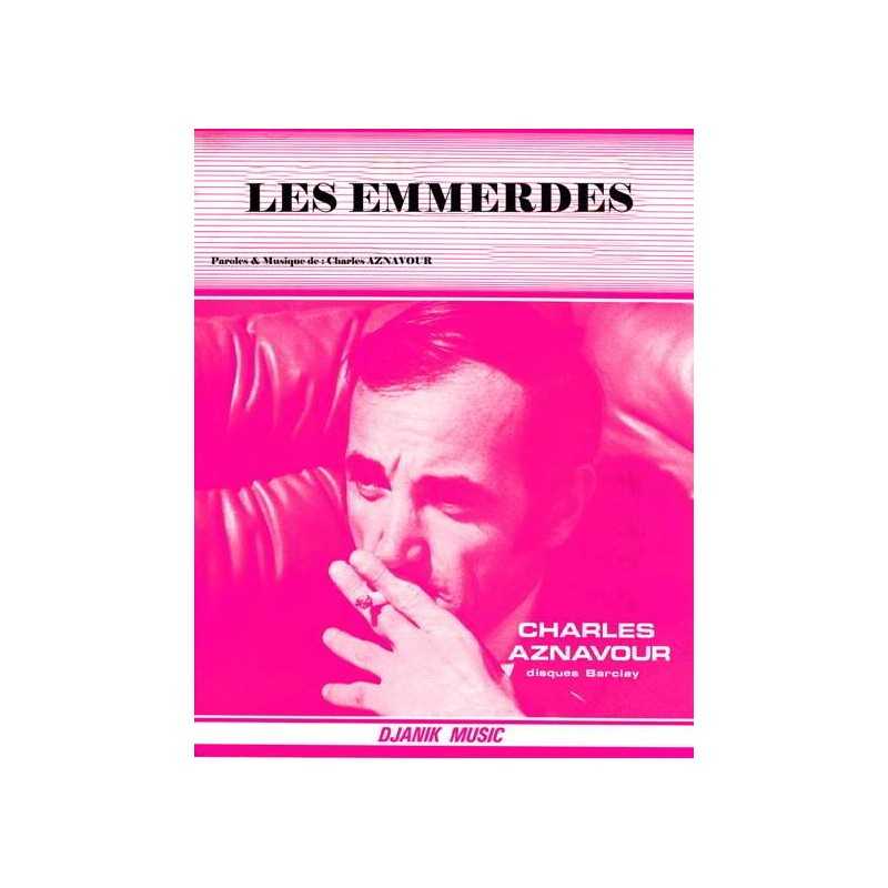 Partition LES EMMERDES de Charles AZNAVOUR PDF