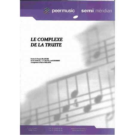 LE COMPLEXE DE LA TRUITE