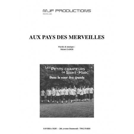 AUX PAYS DES MERVEILLES