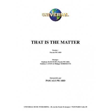 THAT IS THE MATTER