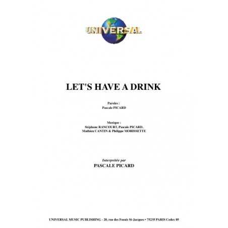 LET'S HAVE A DRINK