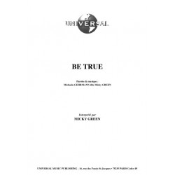 BE TRUE