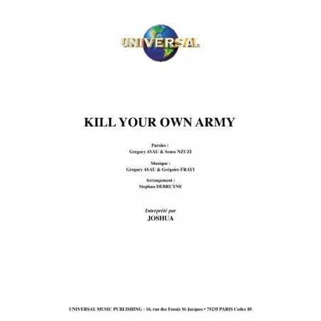 KILL YOUR OWN ARMY