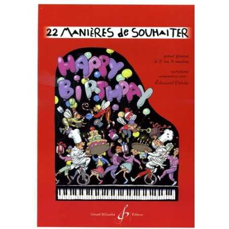 22 MANIÈRES DE SOUHAITER HAPPY BIRTHDAY