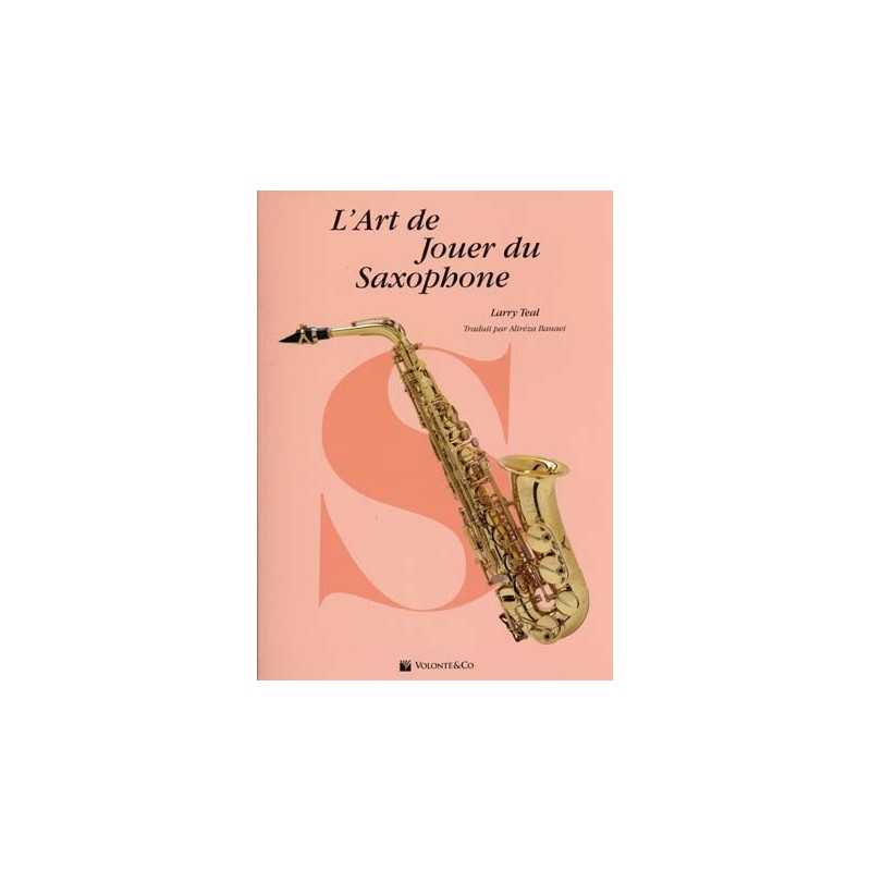 L'ART DE JOUER DU SAXOPHONE
