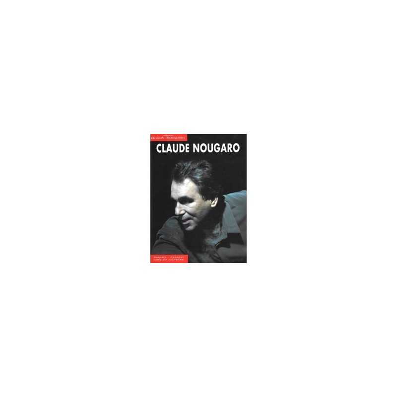 GRANDS INTERPRÈTES CLAUDE NOUGARO partitions