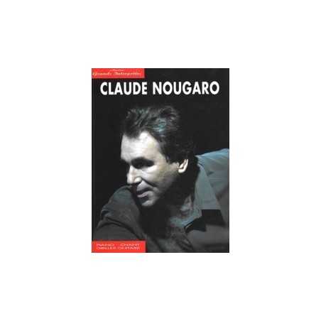 GRANDS INTERPRÈTES - CLAUDE NOUGARO