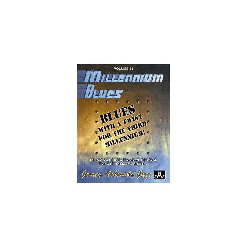AEBERSOLD VOL.88 - MILLENNIUM BLUES (+CD)