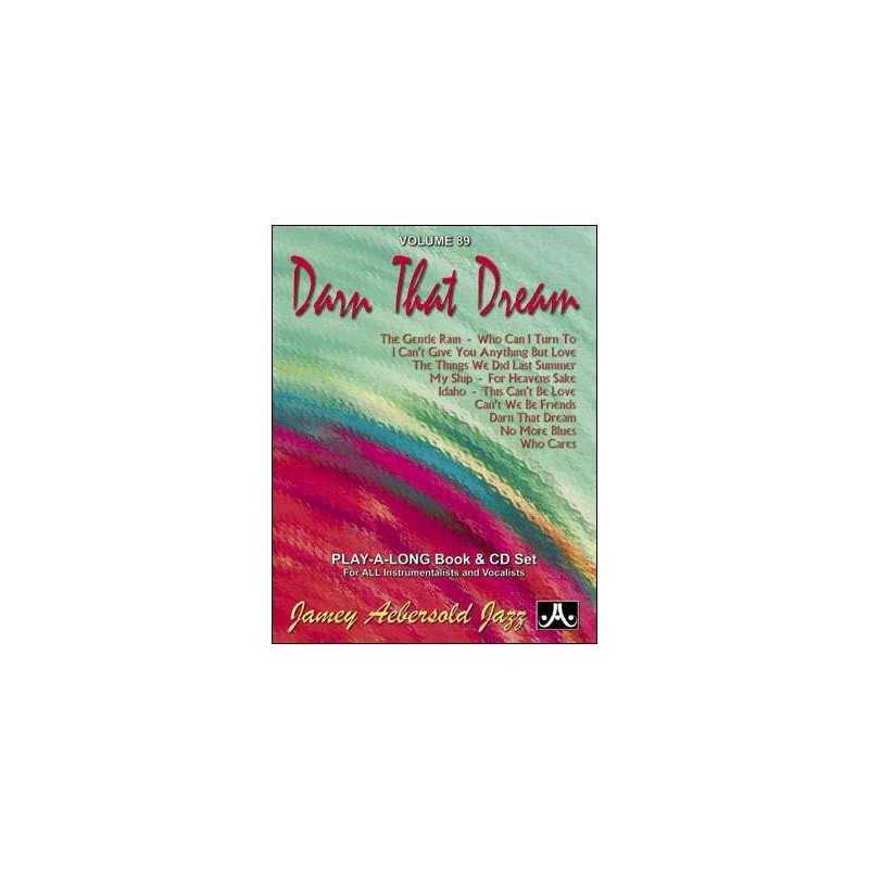 AEBERSOLD VOL.89 - DARN THAT DREAM (+CD)