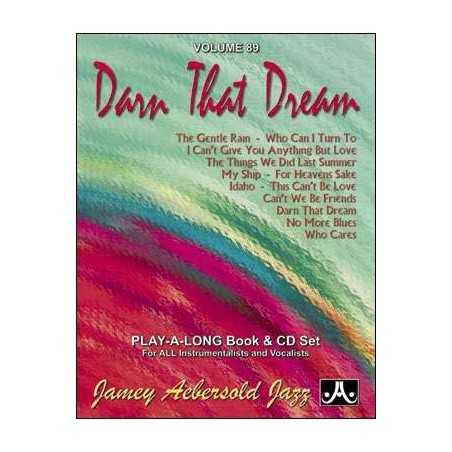 AEBERSOLD VOL.89 - DARN THAT DREAM (+CD)