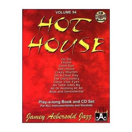 AEBERSOLD VOL.94 - HOT HOUSE (+CD)