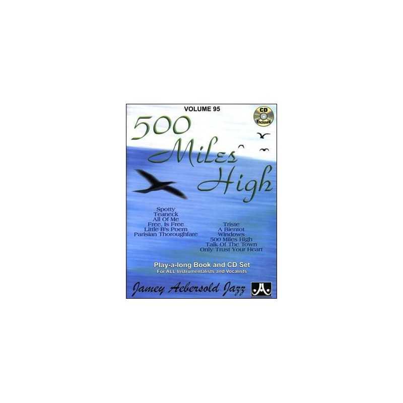 AEBERSOLD VOL.95 - 500 MILES HIGH (+CD)