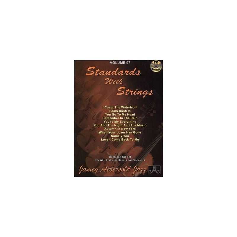 AEBERSOLD VOL.97 - STANDARDS WITH STRINGS (+CD)