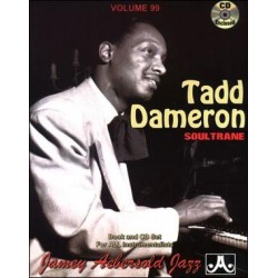 AEBERSOLD VOL.99 - TADD DAMERON SOULTRANE (+CD)