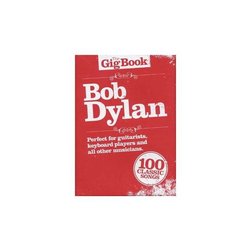 THE GIG BOOK BOB DYLAN