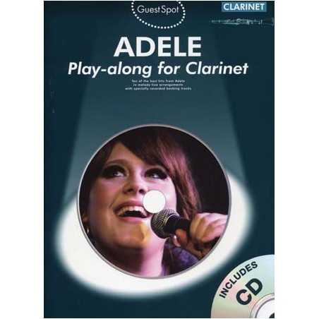 GUEST SPOT : ADELE PLAY-ALONG FOR CLARINET (+CD)