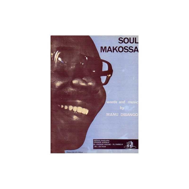 SOUL MAKOSSA