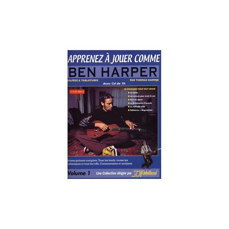 APPRENEZ À JOUER COMME BEN HARPER (+CD)