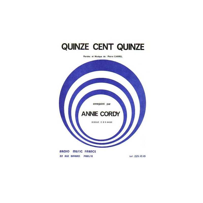 QUINZE CENT QUINZE