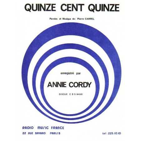QUINZE CENT QUINZE