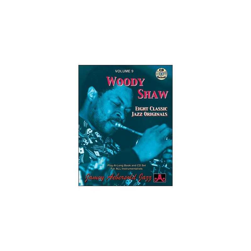AEBERSOLD VOL.9 - WOODY SHAW (+CD)